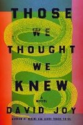 Cover: Those We Thought We Knew - G P Putnam's Sons