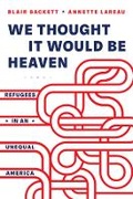 Cover: We Thought It Would Be Heaven - University of California Press