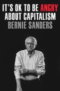 Cover: It's OK to Be Angry About Capitalism - Crown Publishing Group, Division of Random House Inc