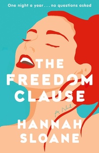 Enlarge image Cover: The Freedom Clause - The Dial Press
