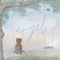 Cover: I have an Angel - LAURA EMILY FELDMAN