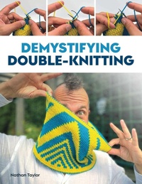 Enlarge image Cover: Demystifying Double Knitting - The Crowood Press Ltd