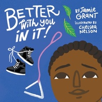 Enlarge image Cover: Better With You in It - FriesenPress