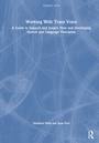Cover: Working with Trans Voice - Routledge