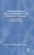 Cover: Culturally Informed Literacy Instruction in the Elementary Classroom - Routledge