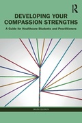 Cover: Developing Your Compassion Strengths - Routledge