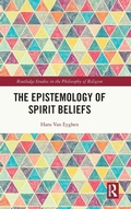 Cover: The Epistemology of Spirit Beliefs - Routledge