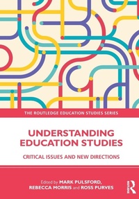 Enlarge image Cover: Understanding Education Studies - Routledge