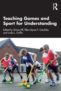Abbildung von: Teaching Games and Sport for Understanding - Routledge