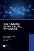 Cover: Responsible Graph Neural Networks - Chapman & Hall/CRC