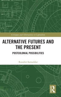 Enlarge image Cover: Alternative Futures and the Present - Routledge