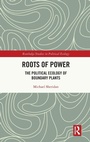 Cover: Roots of Power - Routledge
