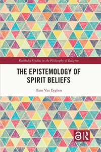 Abbildung von: The Epistemology of Spirit Beliefs - Routledge