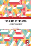 Cover: The Guise of the Good - Routledge