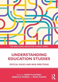 Enlarge image Cover: Understanding Education Studies - Routledge