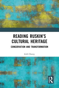 Abbildung von: Reading Ruskin's Cultural Heritage - Routledge