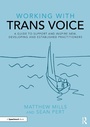 Cover: Working with Trans Voice - Routledge