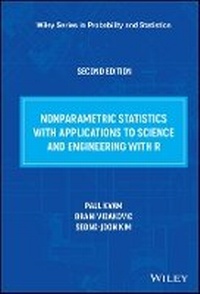 Enlarge image Cover: Nonparametric Statistics with Applications to Science and Engineering with R, Second Edition - Wiley