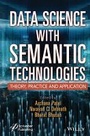 Cover: Data Science with Semantic Technologies - Theory, Practice and Application - Wiley