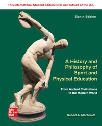 Abbildung von: A History and Philosophy of Sport and Physical Education: From Ancient Civilizations to the Modern World ISE - McGraw-Hill Education