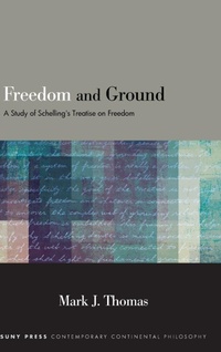 Enlarge image Cover: Freedom and Ground - State University of New York Press