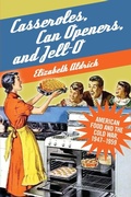 Cover: Casseroles, Can Openers, and Jell-O - State University of New York Press