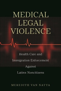 Abbildung von: Medical Legal Violence - NYU Press