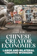 Cover: Chinese Creator Economies - NYU Press