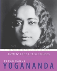 Enlarge image Cover: How to Face Life's Changes - Crystal Clarity Publishers