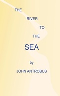 Cover: The River to the Sea (hardback) - BEARMANOR MEDIA
