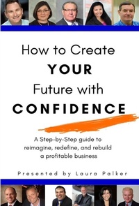 Abbildung von: How to Create Your Future with Confidence - Red Penguin Books