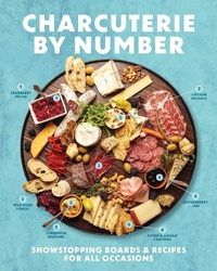 Abbildung von: Charcuterie by Number - Cider Mill Press Book Publishers LLC