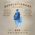 Cover: Revolutionary Roads - Hachette Book Group