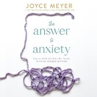 Enlarge image Cover: The Answer to Anxiety - FAITHWORDS