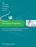 Cover: Managing Pregnancy - American Dental Association