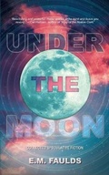 Cover: Under the Moon - Ghost Moth Press