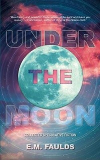 Enlarge image Cover: Under the Moon - Ghost Moth Press