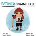 Cover: Patiner Comme Elle - RISE LITTLE QUEEN
