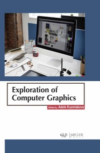Abbildung von: Exploration of Computer Graphics - Arcler Press