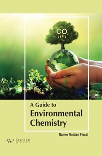 Abbildung von: A Guide to Environmental Chemistry - Arcler Press