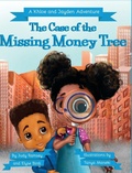 Cover: The Case of the Missing Money Tree - Judith Ramsey