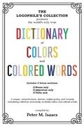 Cover: The Dictionary of Colors and Colored Words - Peter M. Isaacs