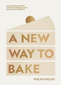 Abbildung von: A New Way to Bake - Hardie Grant Books (UK)