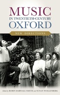 Cover: Music in Twentieth-Century Oxford: New Directions - Boydell Press