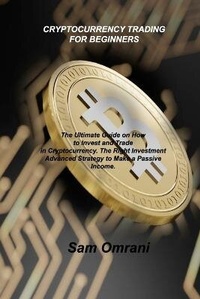 Abbildung von: Cryptocurrency Trading for Beginners - Robert Skinner
