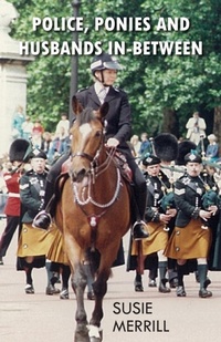 Abbildung von: Police, Ponies and Husbands In-Between - New Generation Publishing