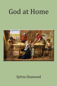Abbildung von: God at Home - Grosvenor House Publishing Ltd