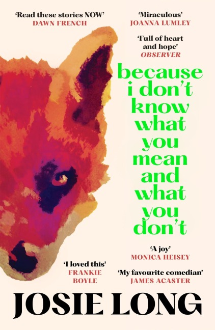 Abbildung von: Because I don't know what you mean and what you don't - Canongate Books