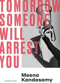 Cover: Tomorrow Someone Will Arrest You - Atlantic Books