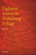 Cover: Eighteen Stories in Shibadong Village - Unicorn